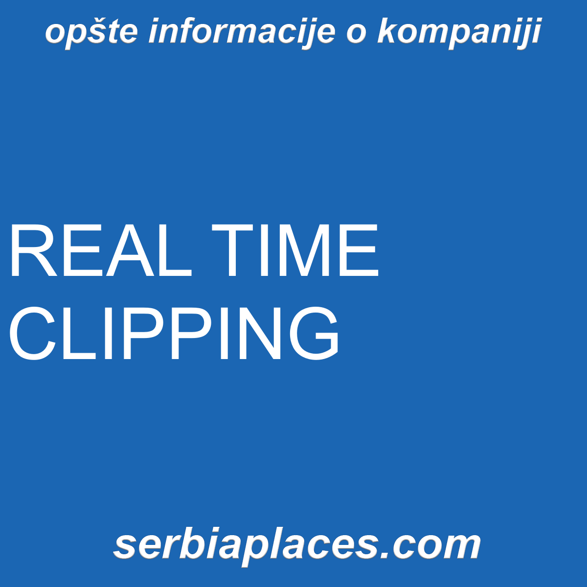 REAL TIME CLIPPING
