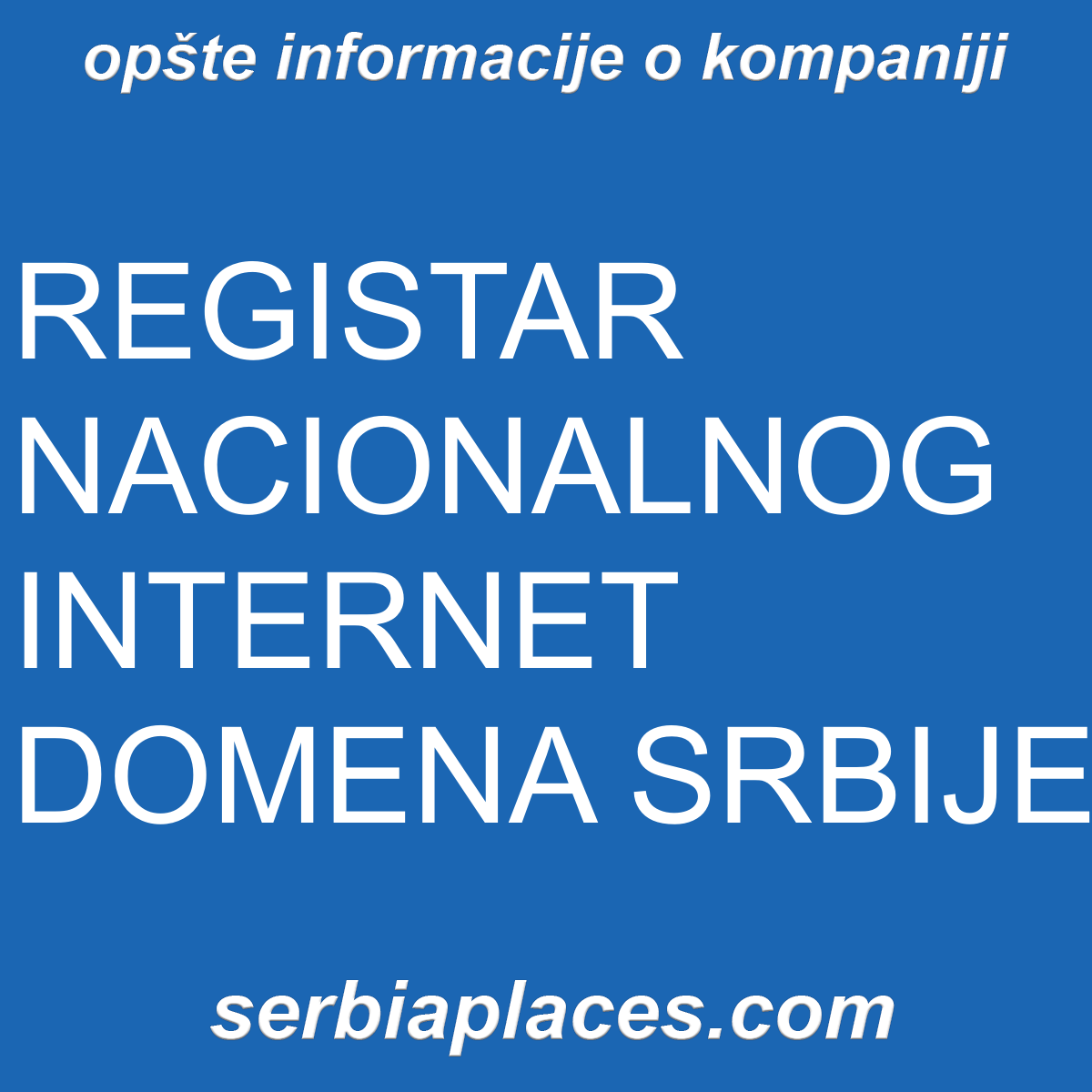 REGISTAR NACIONALNOG INTERNET DOMENA SRBIJE