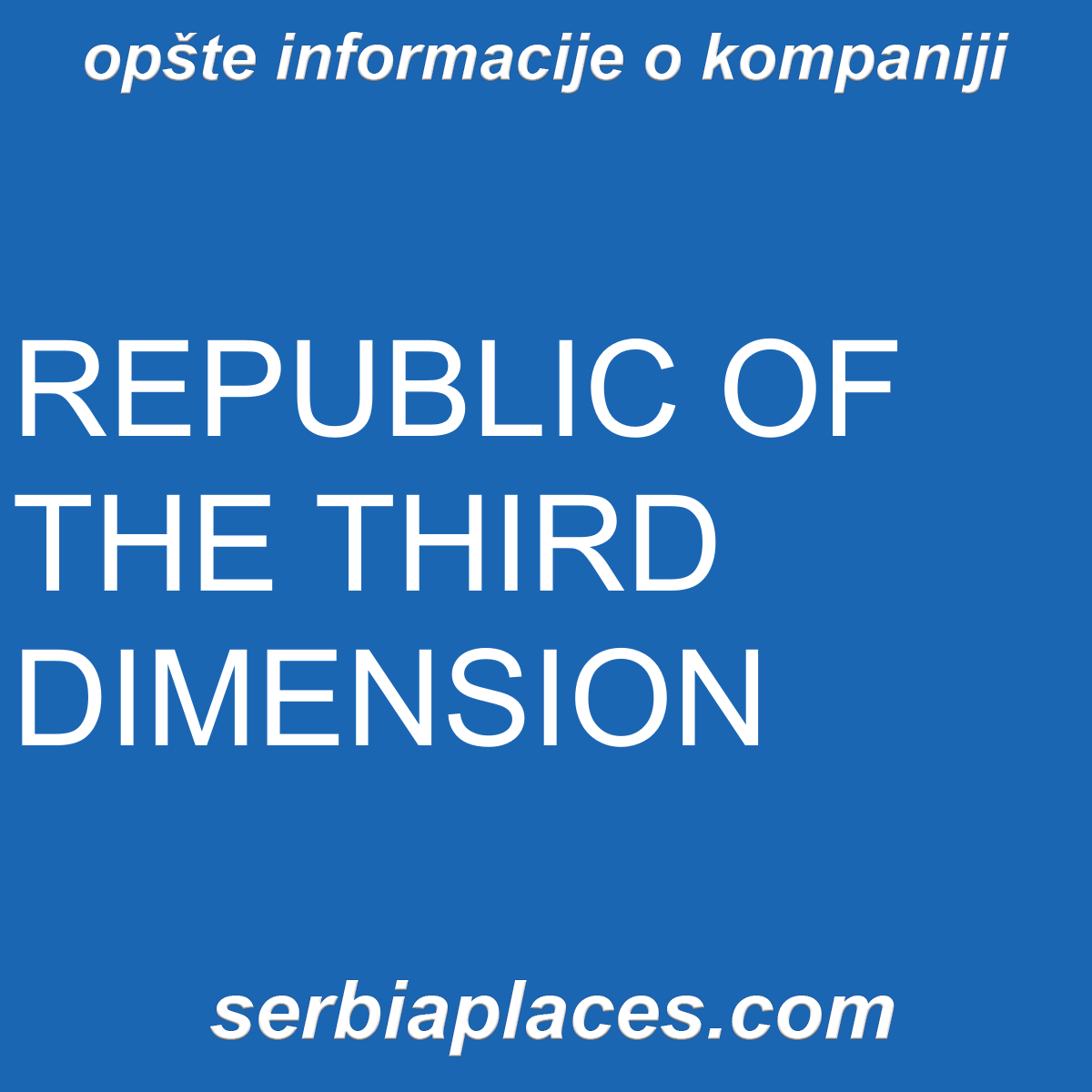 REPUBLIC OF THE THIRD DIMENSION
