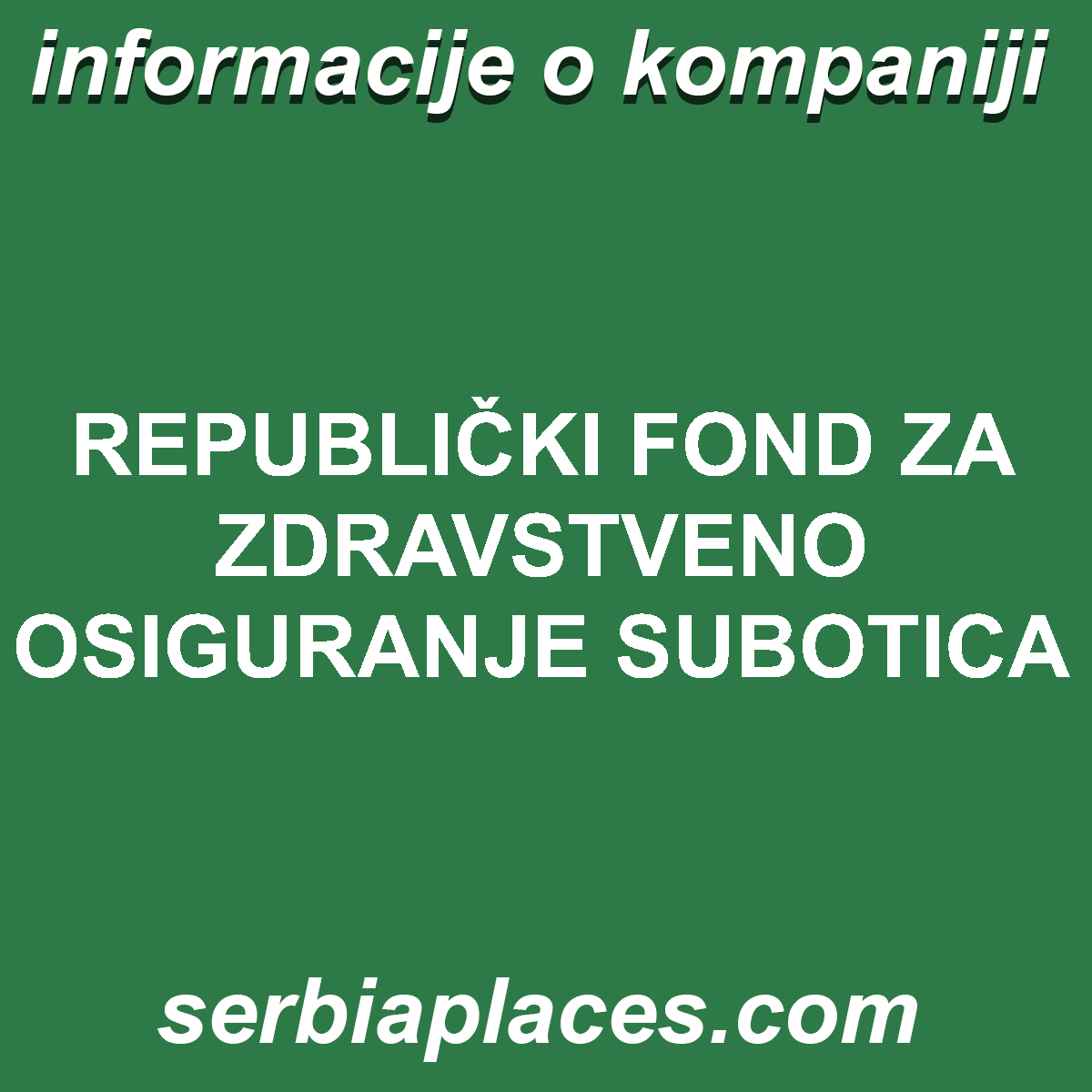REPUBLIČKI FOND ZA ZDRAVSTVENO OSIGURANJE SUBOTICA