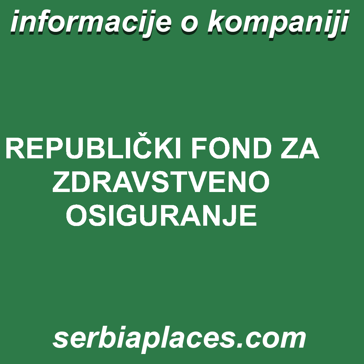 REPUBLIČKI FOND ZA ZDRAVSTVENO OSIGURANJE