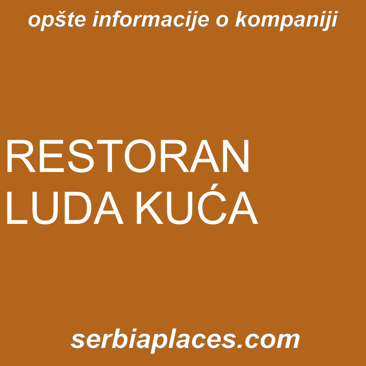 RESTORAN LUDA KUĆA