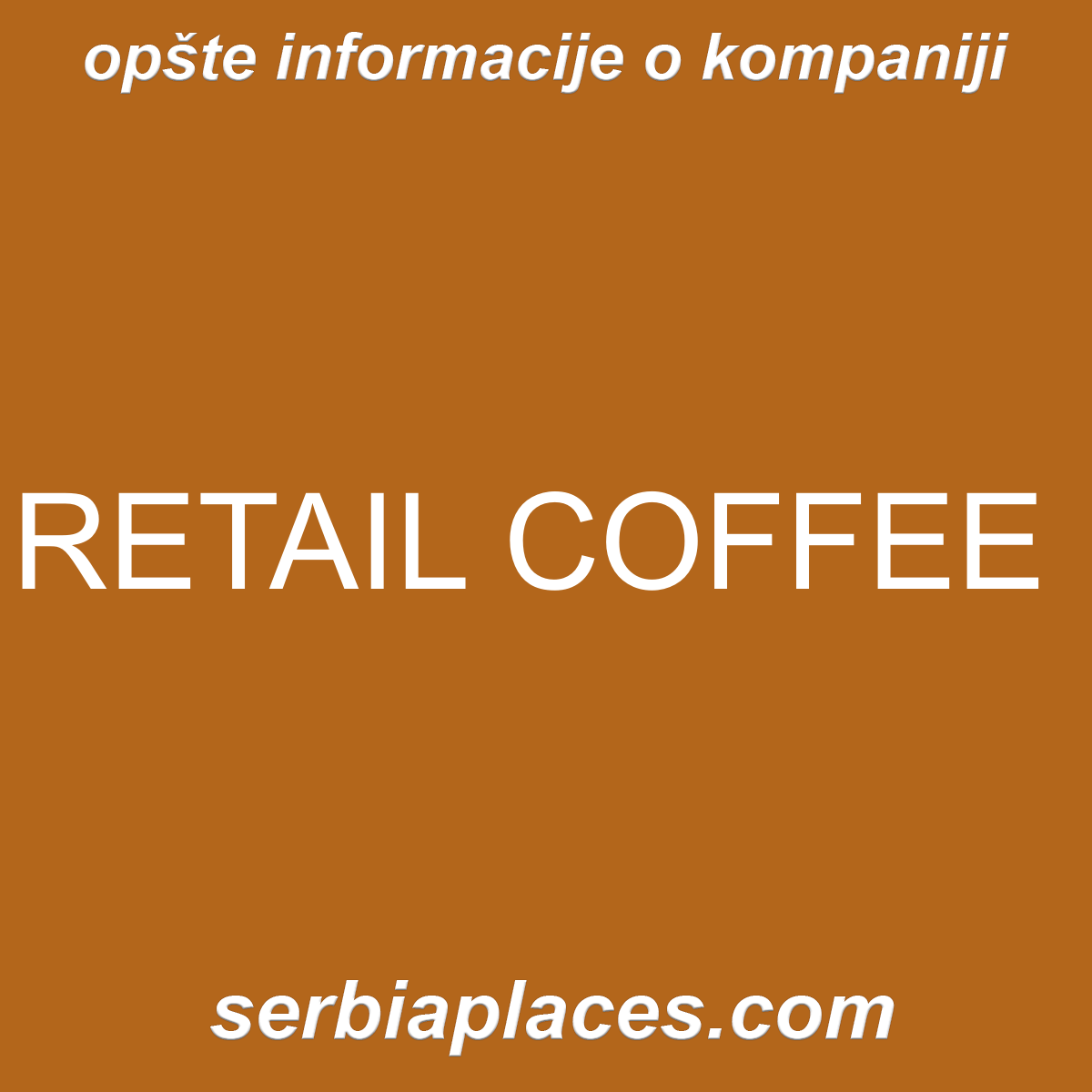 RETAIL COFFEE