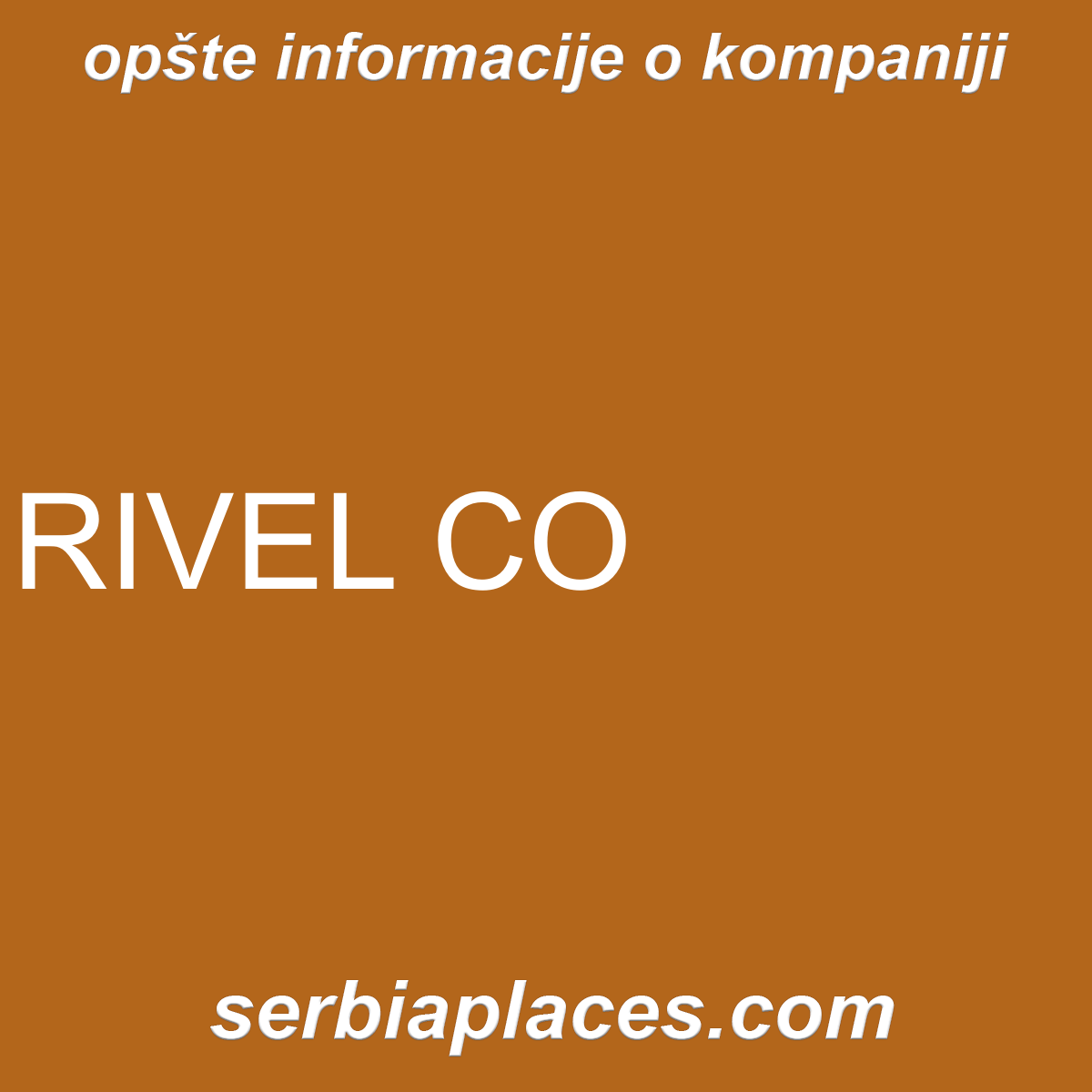RIVEL CO