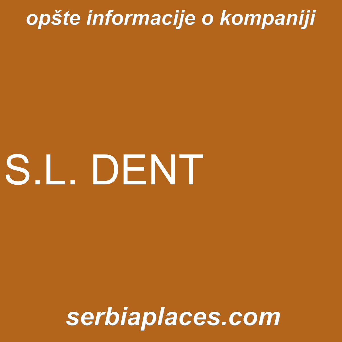S.L. DENT
