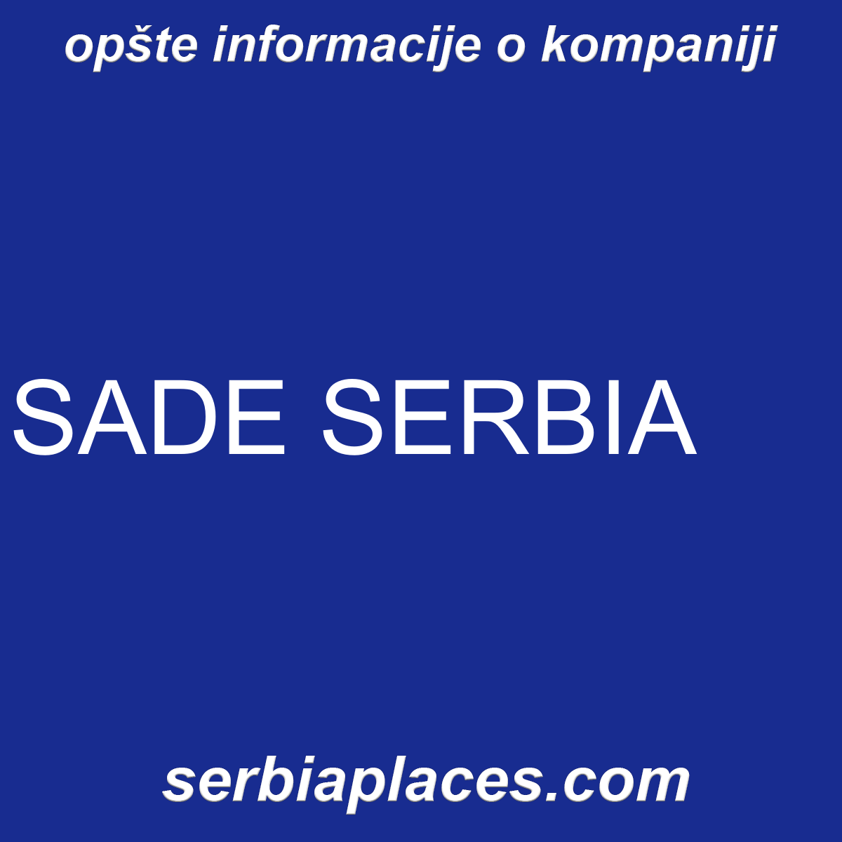 SADE SERBIA