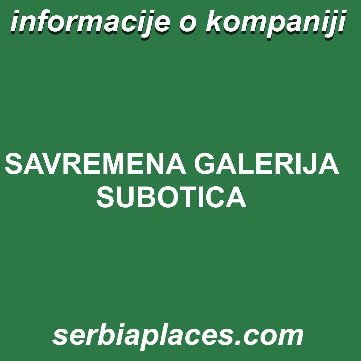 SAVREMENA GALERIJA SUBOTICA