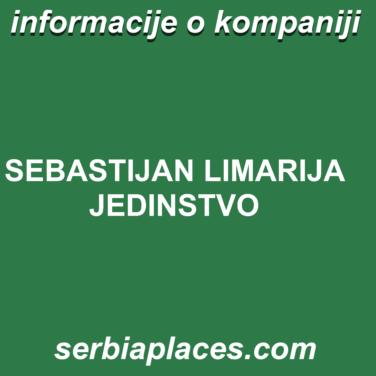 SEBASTIJAN LIMARIJA JEDINSTVO