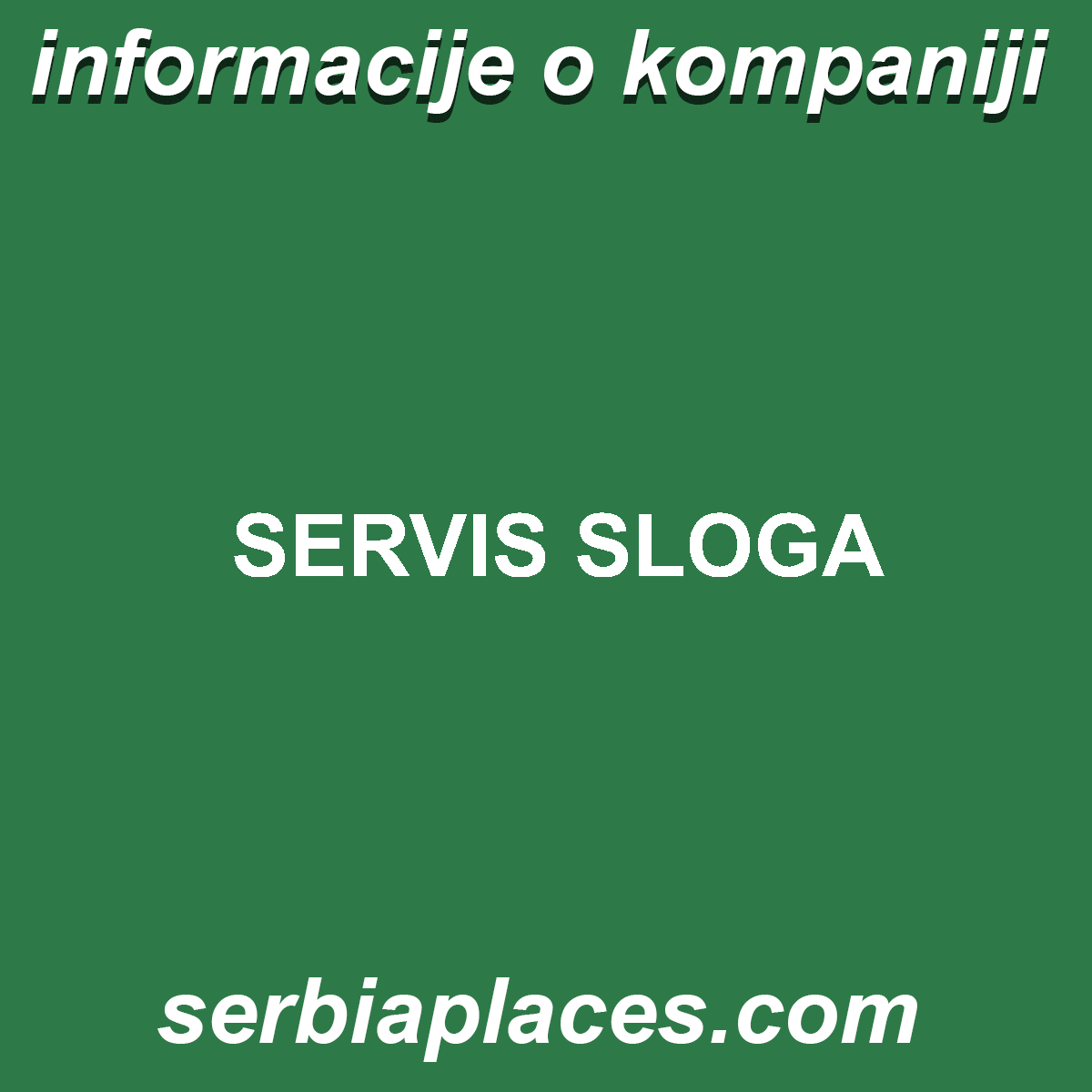 SERVIS SLOGA