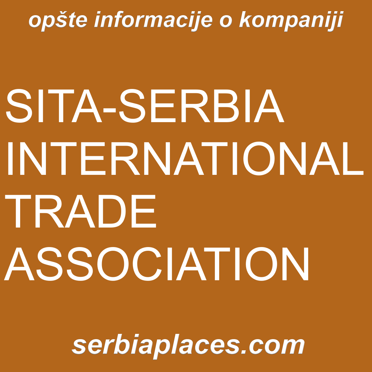 SITA-SERBIA INTERNATIONAL TRADE ASSOCIATION