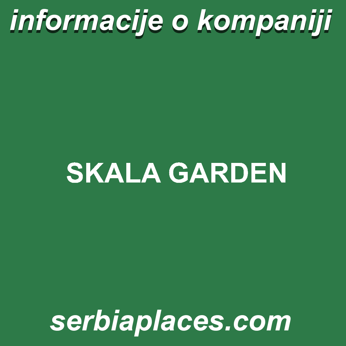 SKALA GARDEN