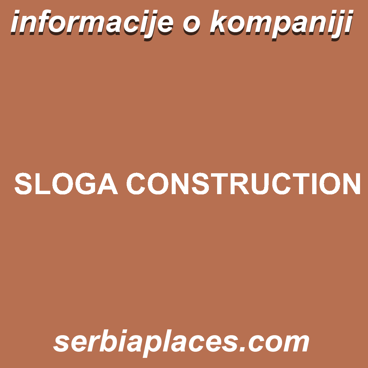 SLOGA CONSTRUCTION