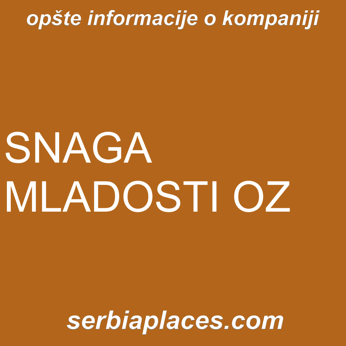 SNAGA MLADOSTI OZ