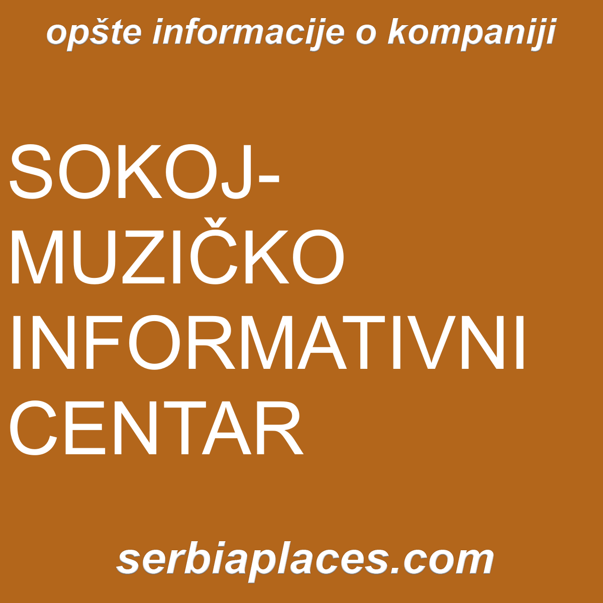 SOKOJ-MUZIČKO INFORMATIVNI CENTAR