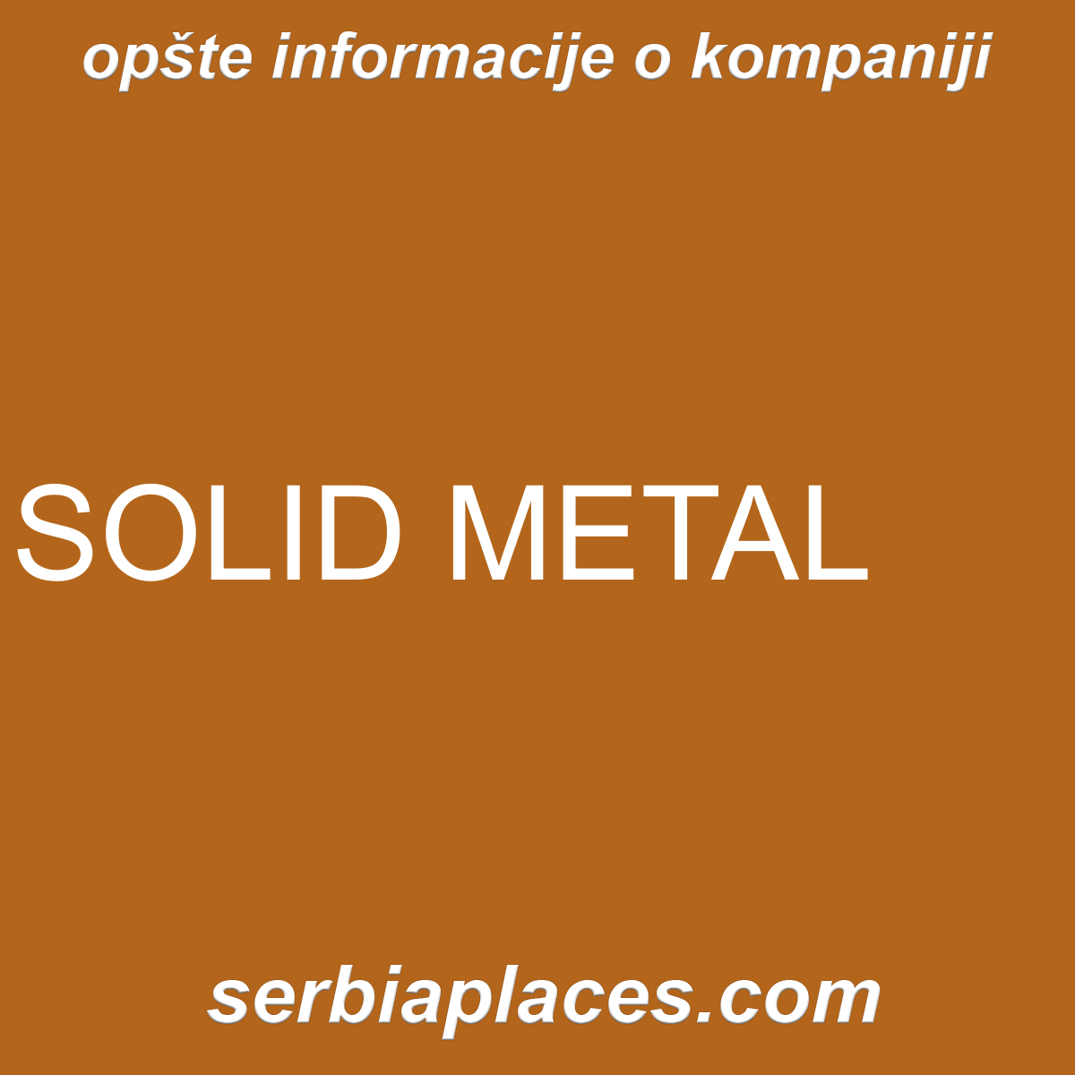 SOLID METAL
