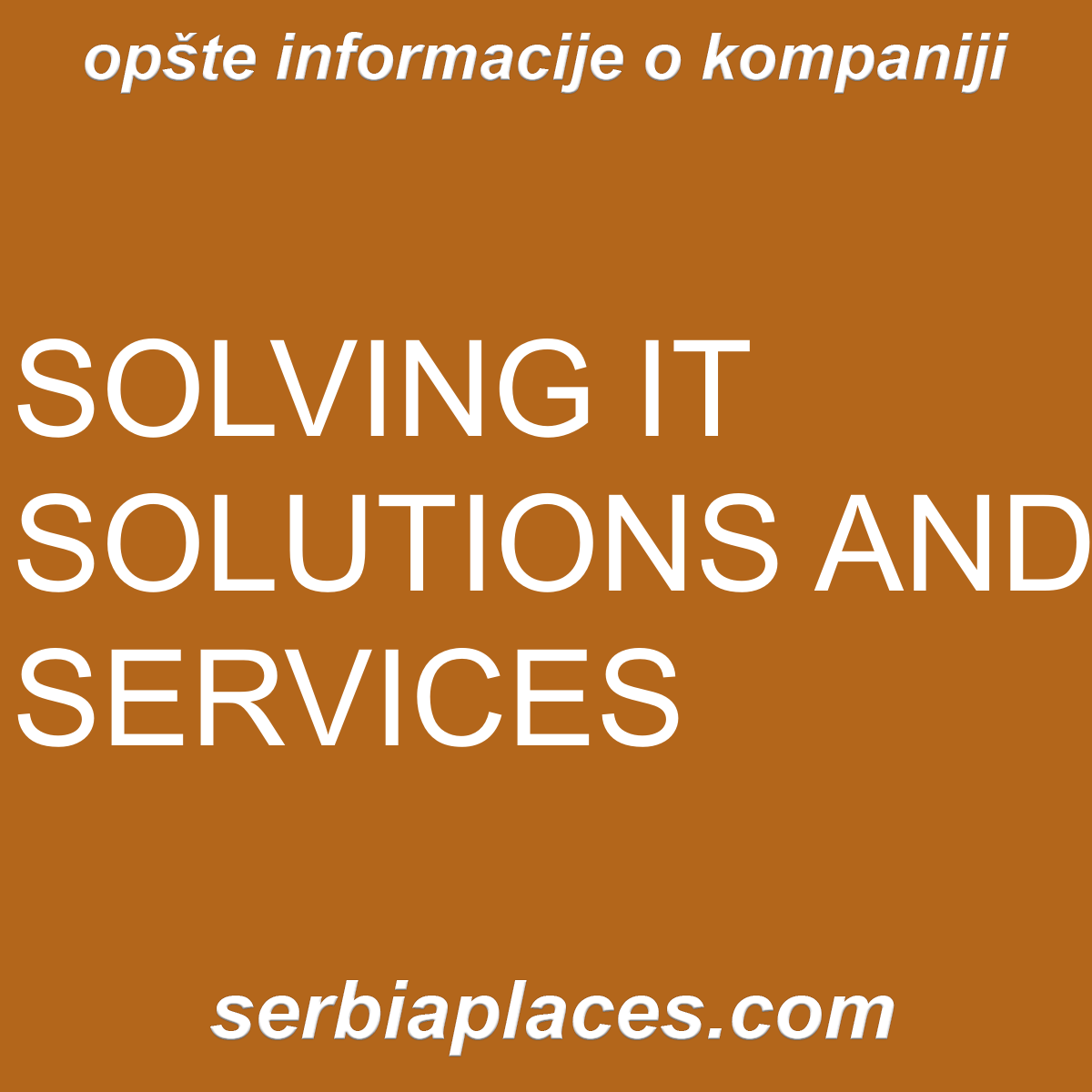 SOLVING IT SOLUTIONS AND SERVICES