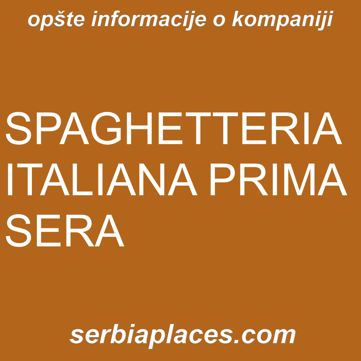 SPAGHETTERIA ITALIANA PRIMA SERA