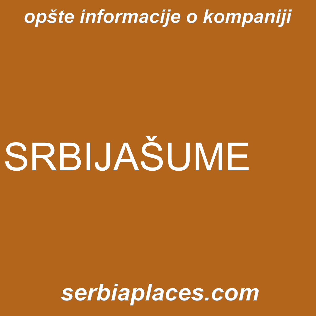 SRBIJAŠUME