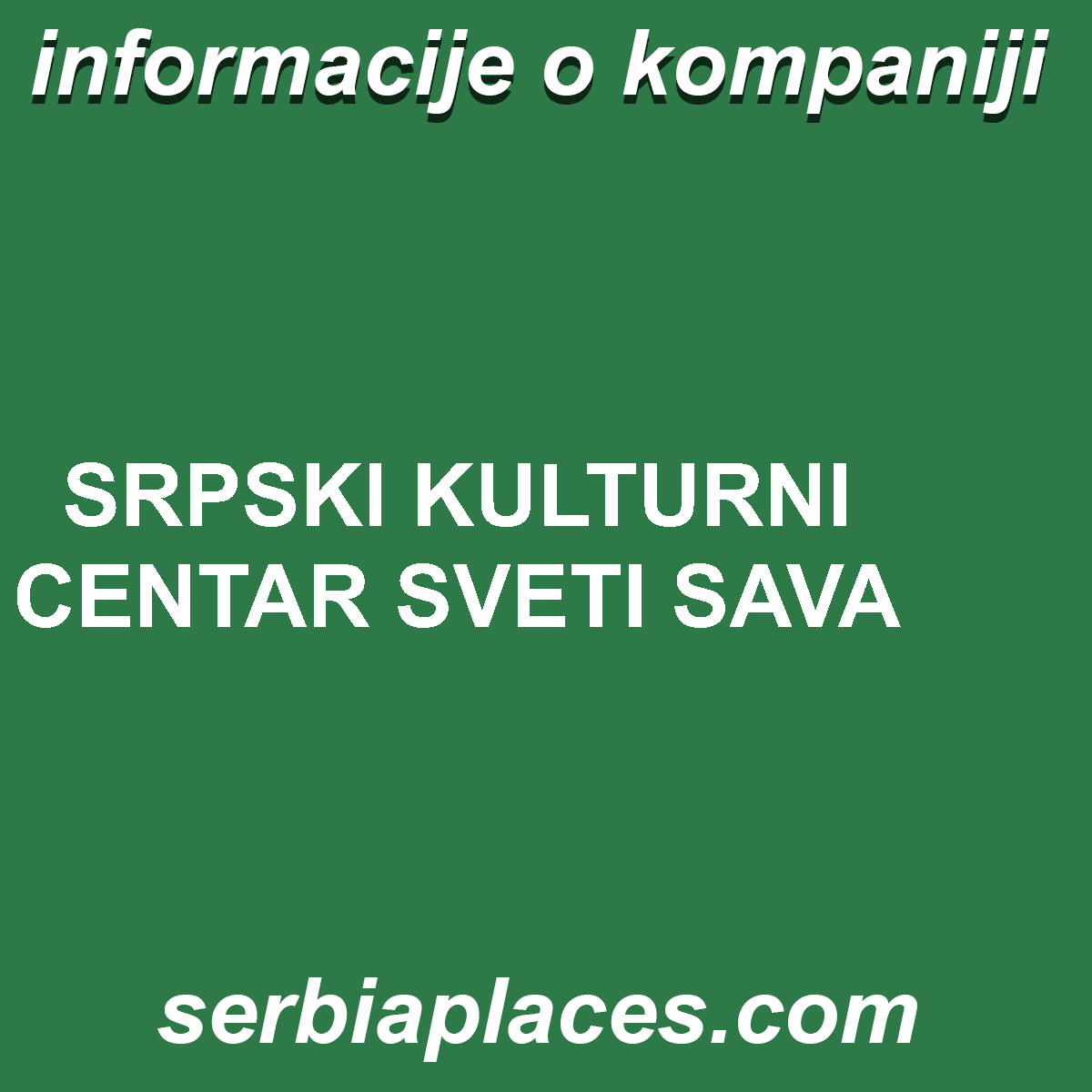 SRPSKI KULTURNI CENTAR SVETI SAVA
