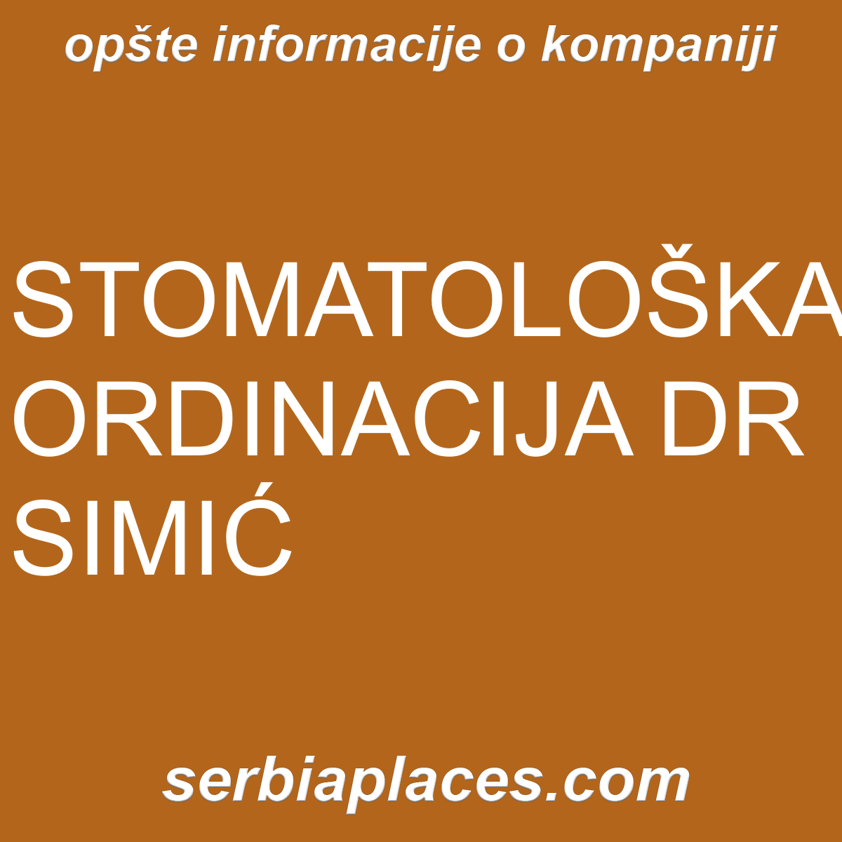 STOMATOLOŠKA ORDINACIJA DR SIMIĆ