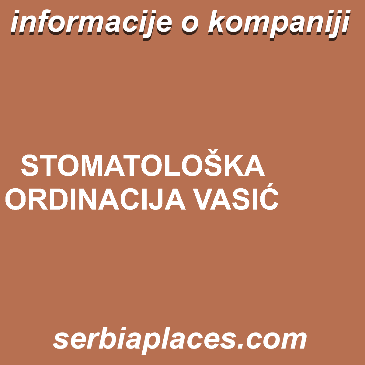 STOMATOLOŠKA ORDINACIJA VASIĆ