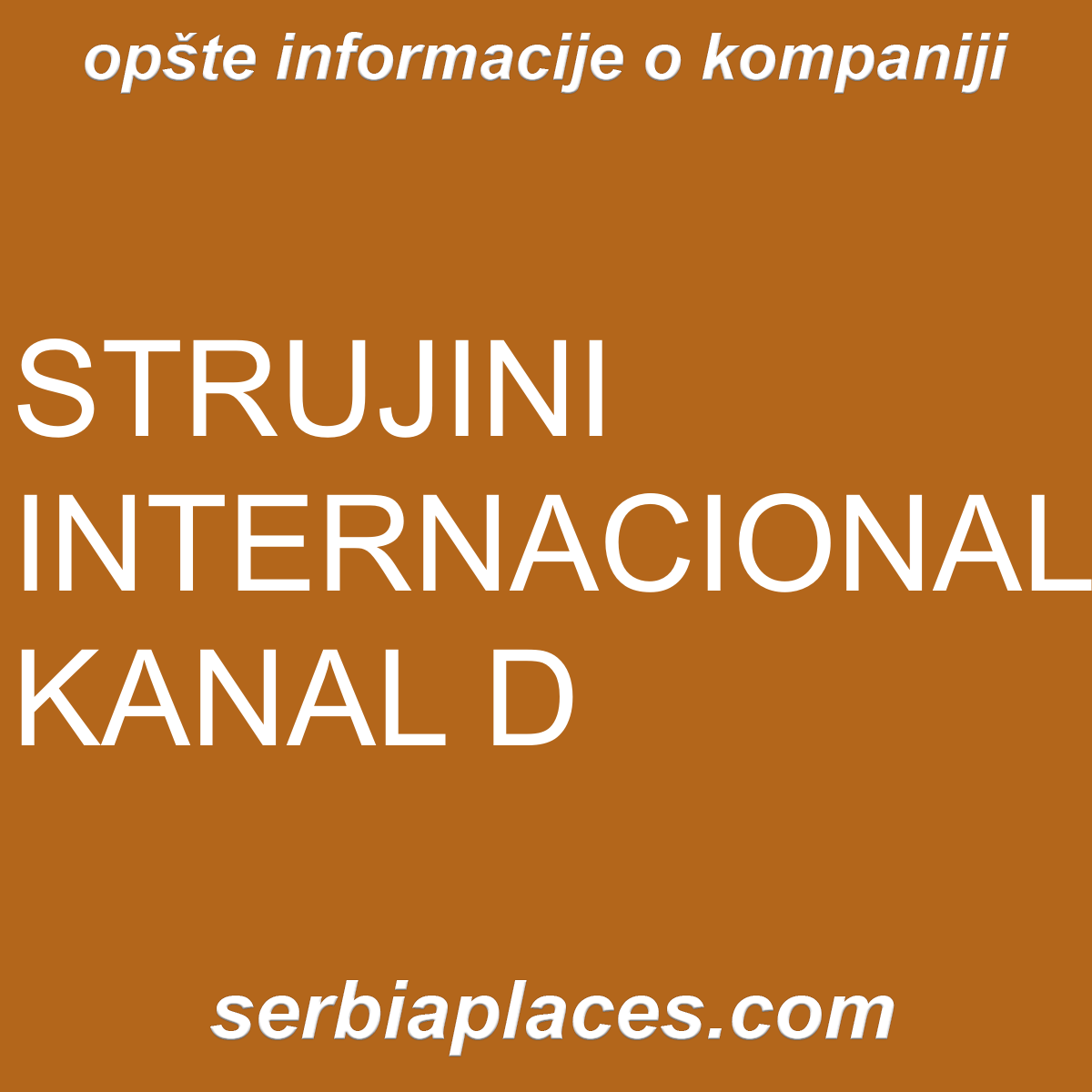 STRUJINI INTERNACIONAL KANAL D