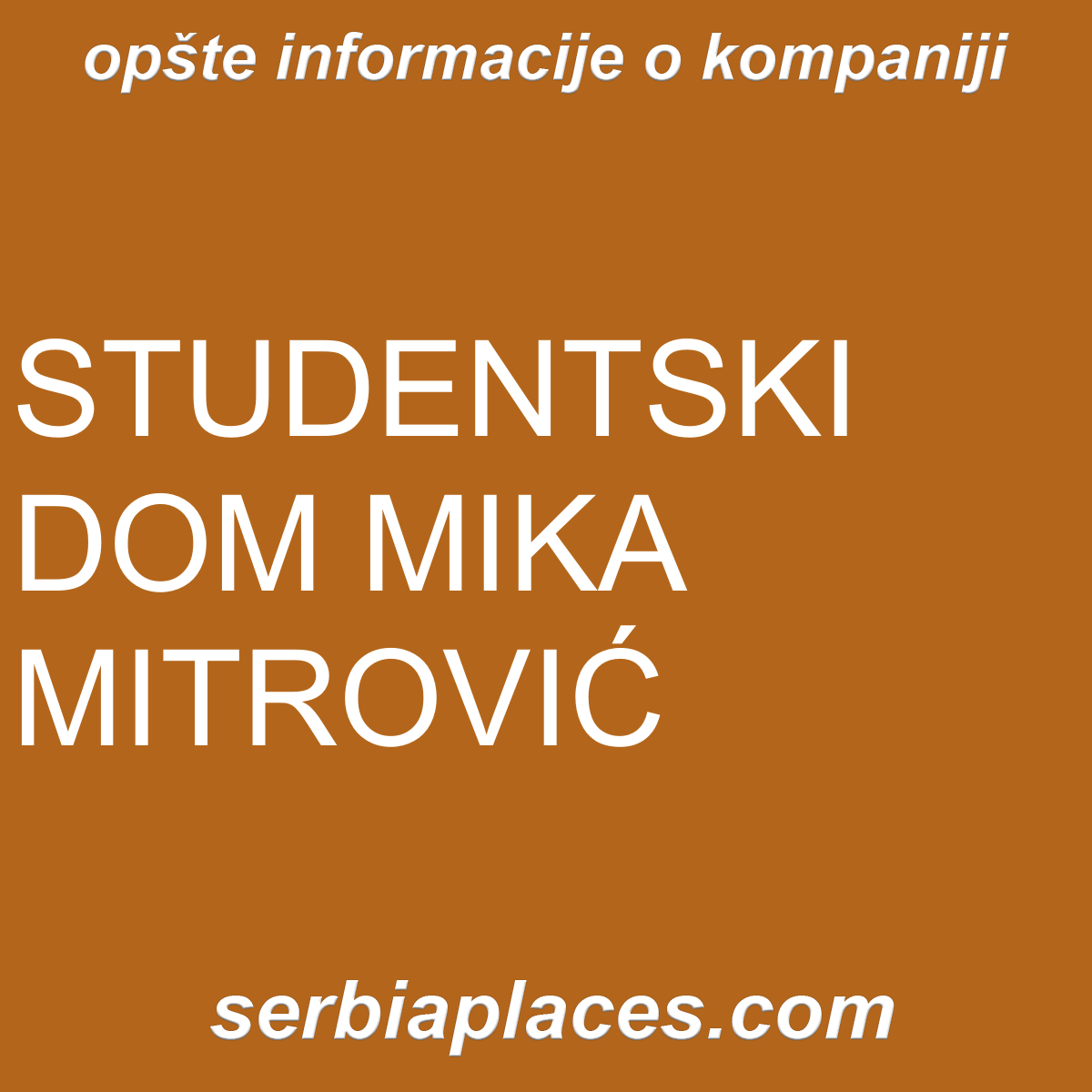 STUDENTSKI DOM MIKA MITROVIĆ