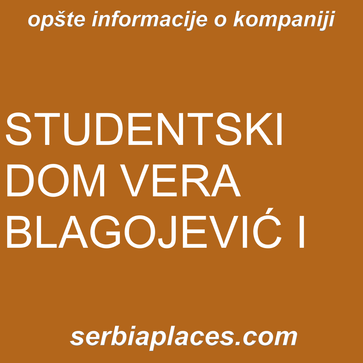 STUDENTSKI DOM VERA BLAGOJEVIĆ I