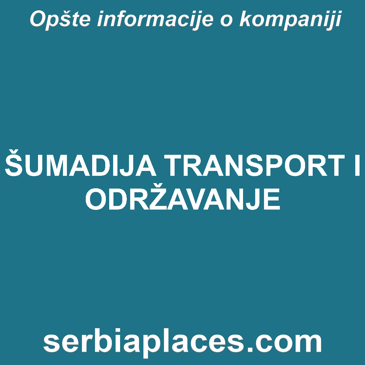 ŠUMADIJA TRANSPORT I ODRŽAVANJE