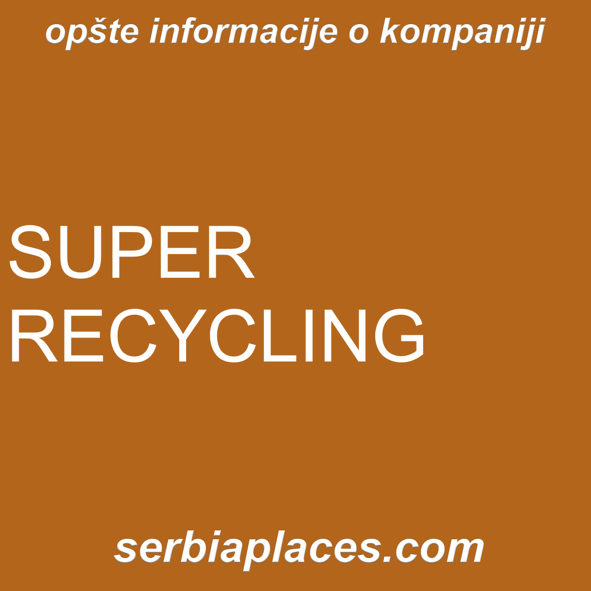 SUPER RECYCLING