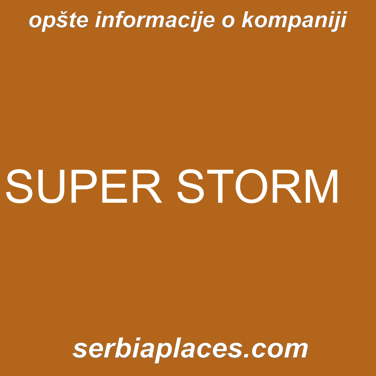 SUPER STORM
