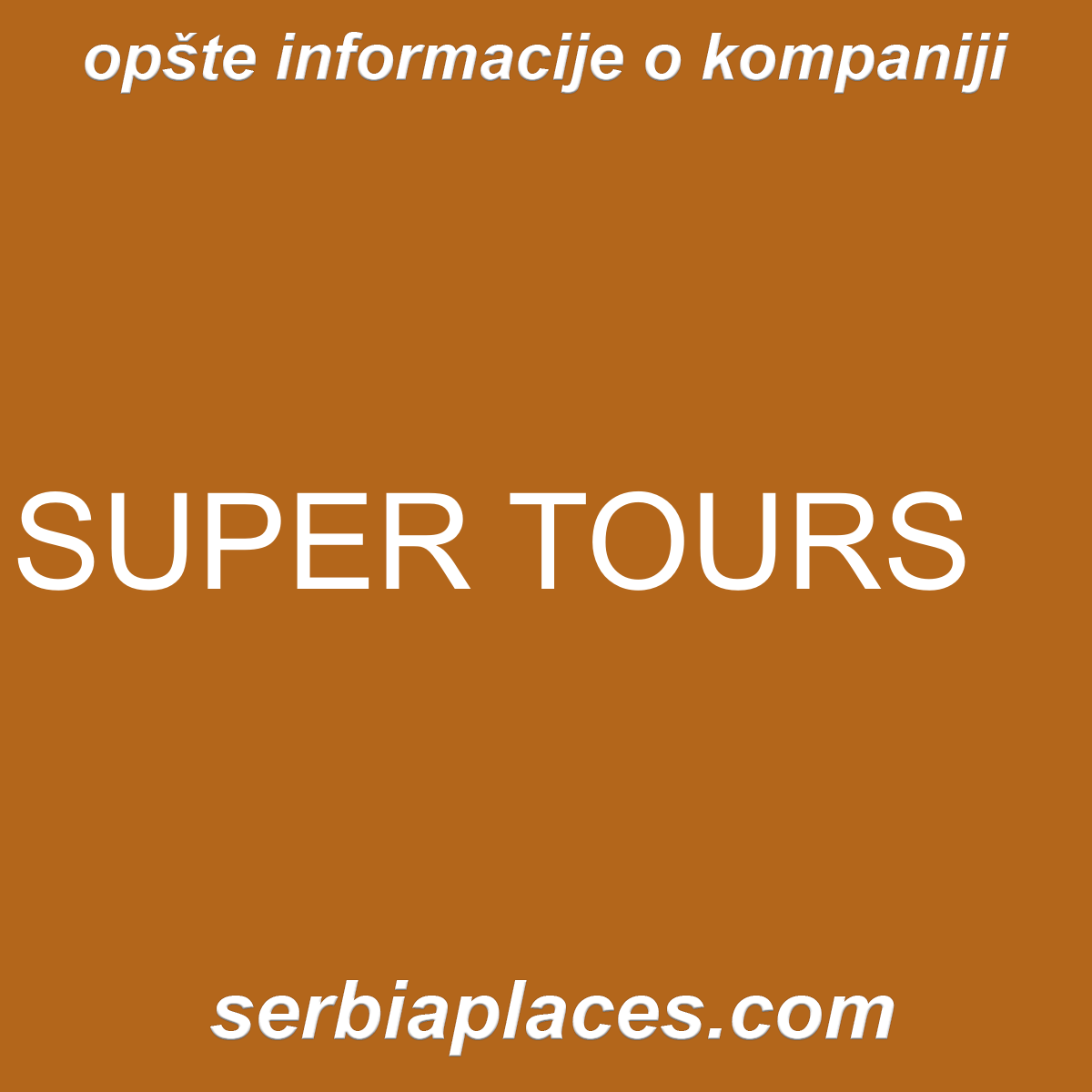 SUPER TOURS