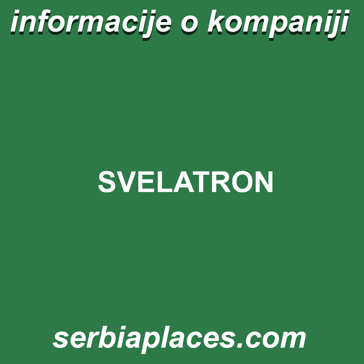 SVELATRON
