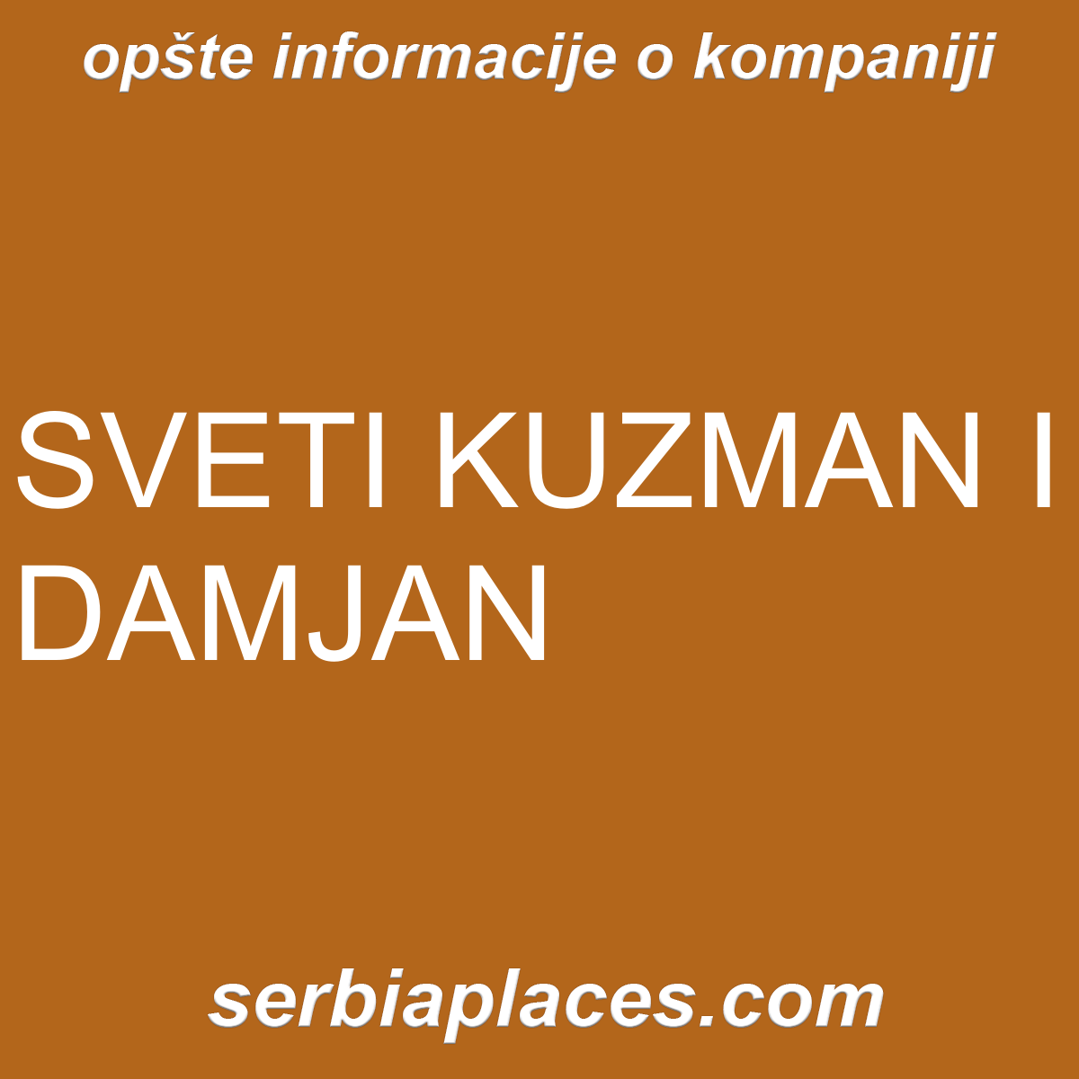 SVETI KUZMAN I DAMJAN