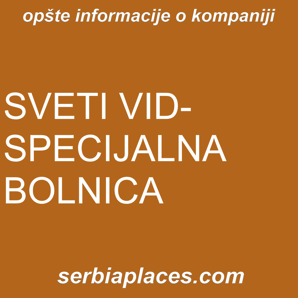 SVETI VID-SPECIJALNA BOLNICA