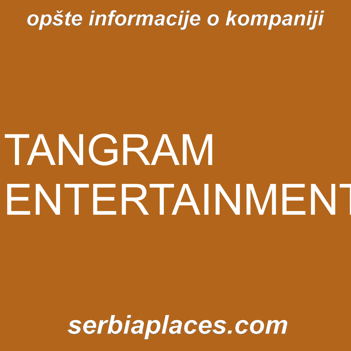 TANGRAM ENTERTAINMENT