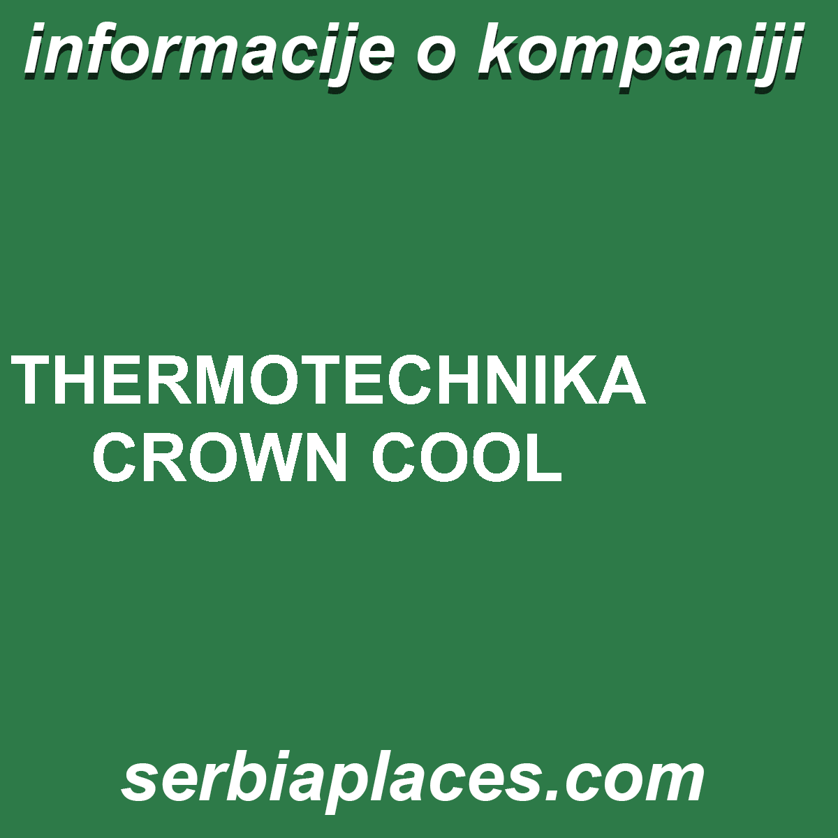 THERMOTECHNIKA CROWN COOL