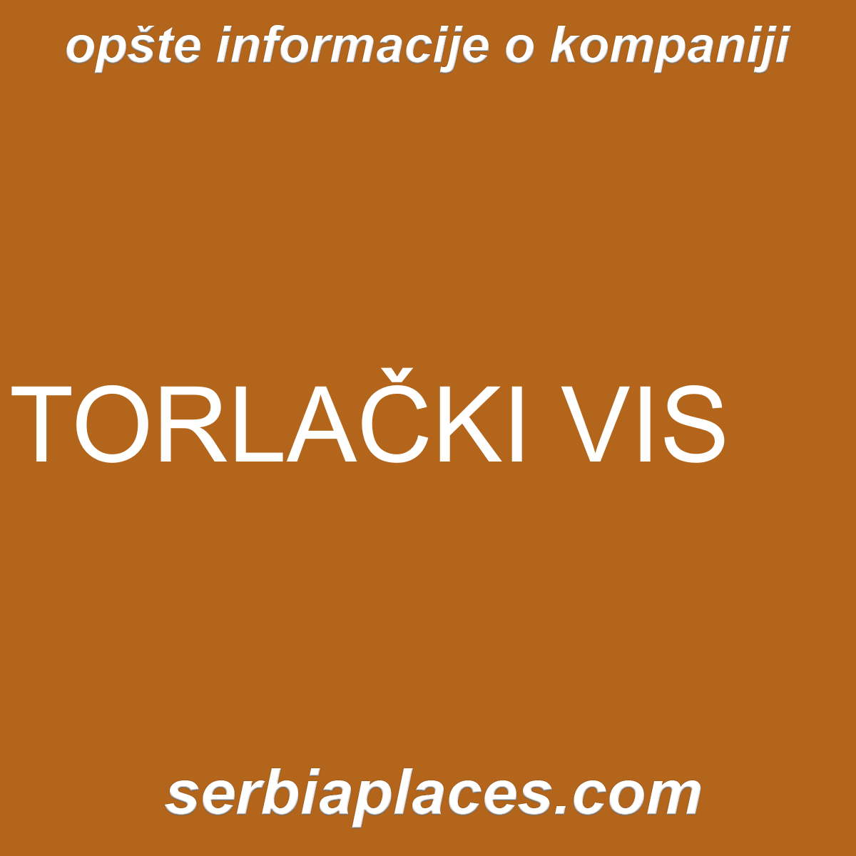 TORLAČKI VIS