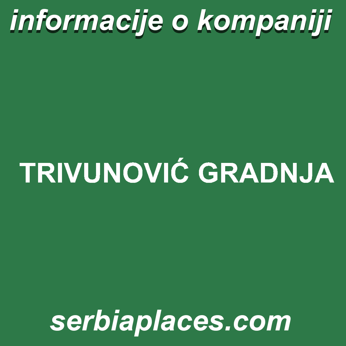 TRIVUNOVIĆ GRADNJA