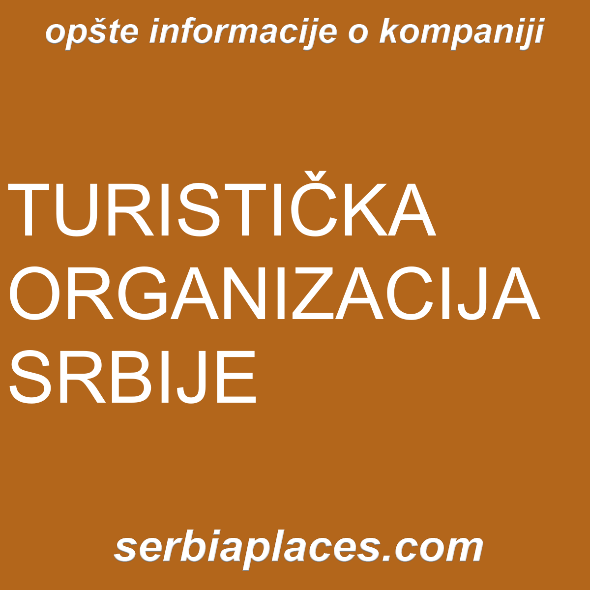 TURISTIČKA ORGANIZACIJA SRBIJE