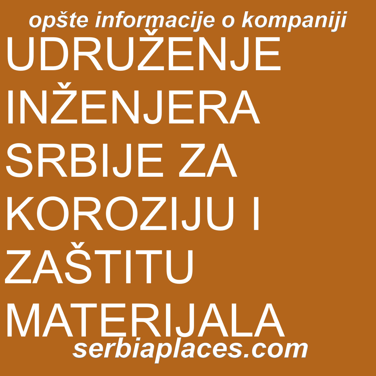 UDRUŽENJE INŽENJERA SRBIJE ZA KOROZIJU I ZAŠTITU MATERIJALA