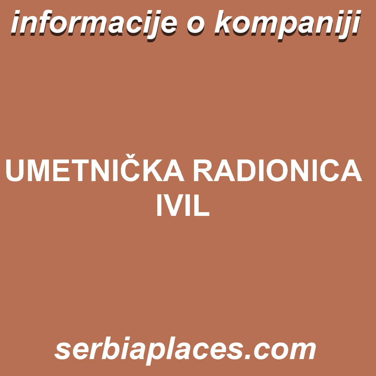 UMETNIČKA RADIONICA IVIL