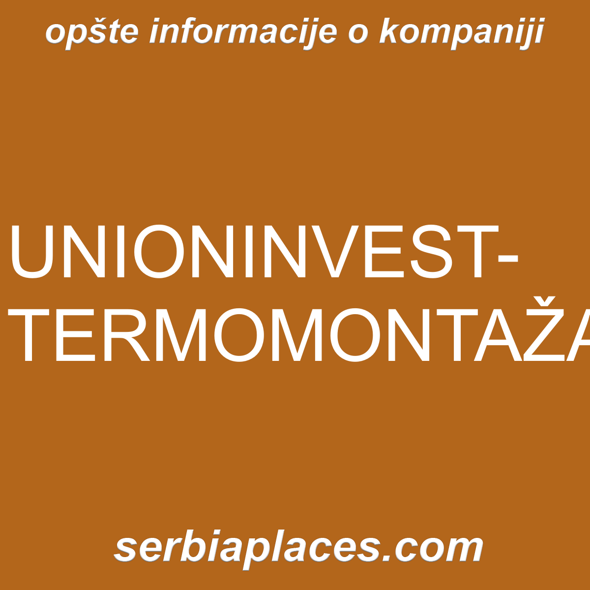 UNIONINVEST-TERMOMONTAŽA