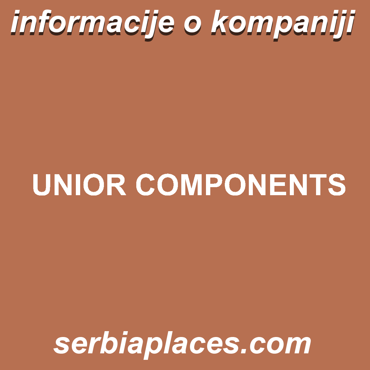 UNIOR COMPONENTS
