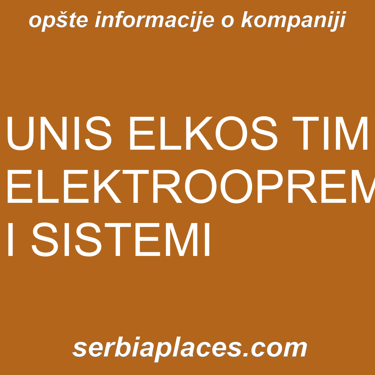 UNIS ELKOS TIM ELEKTROOPREMA I SISTEMI