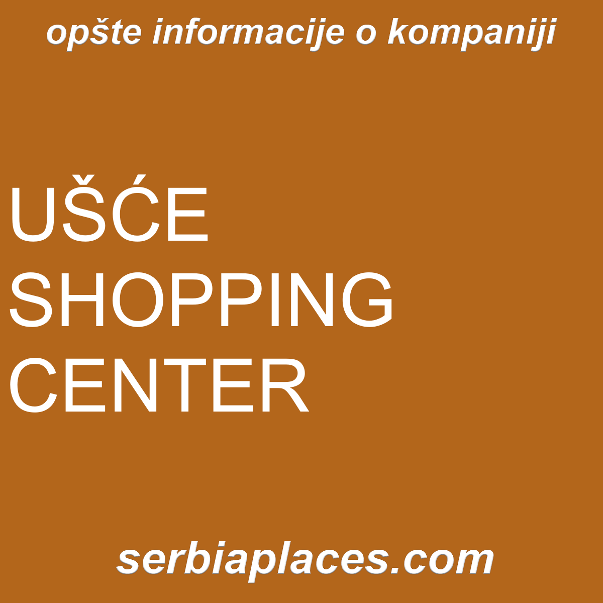 UŠĆE SHOPPING CENTER