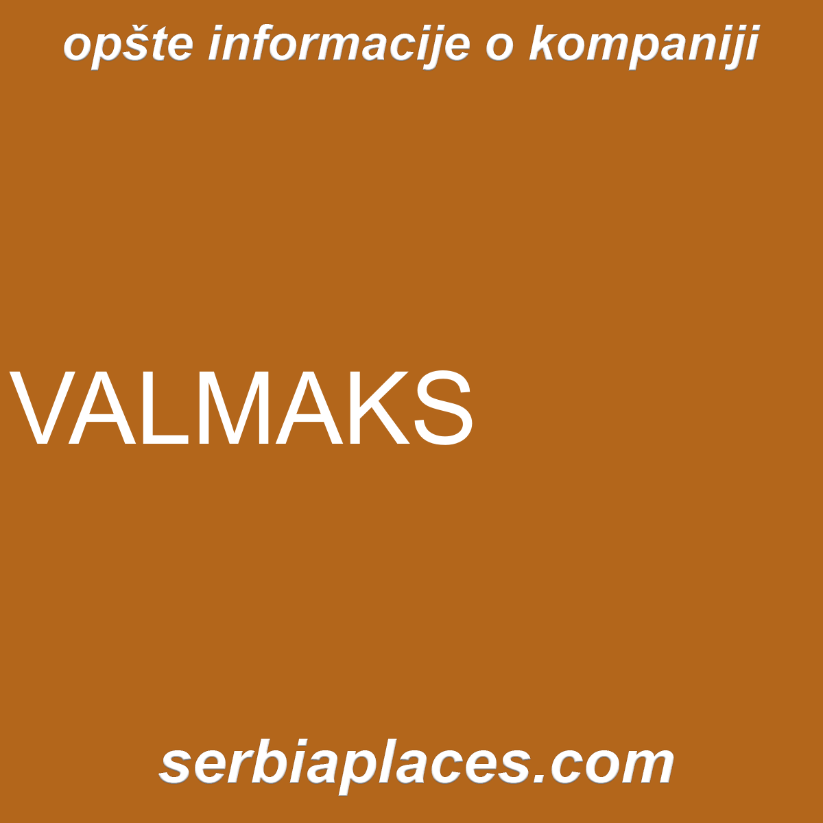 VALMAKS