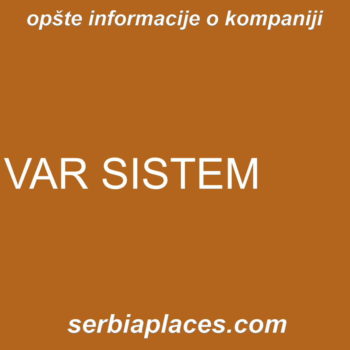 VAR SISTEM