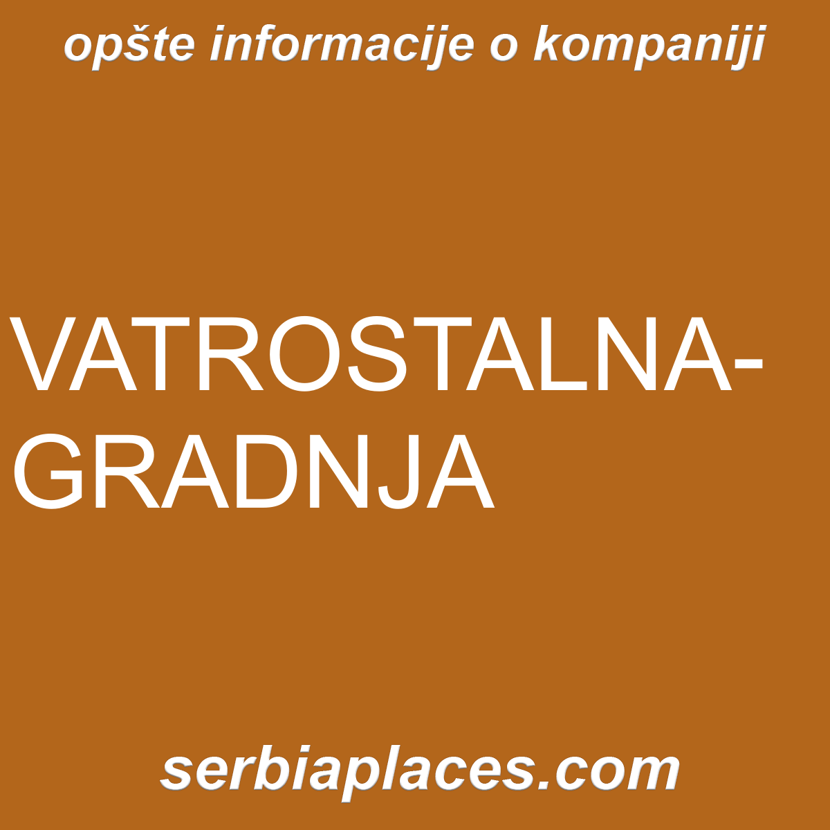 VATROSTALNA-GRADNJA