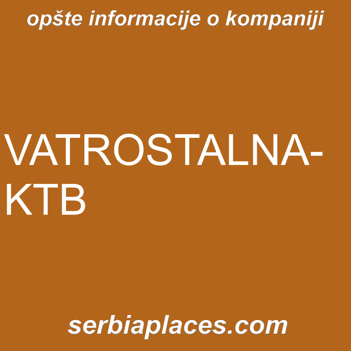 VATROSTALNA-KTB